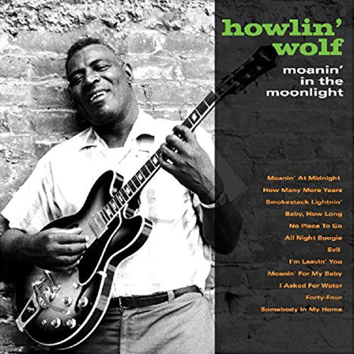 Howlin' Wolf | Moanin' In The Moonlight