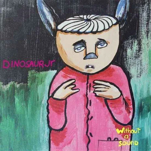 Dinasaur Jr | Without a sound