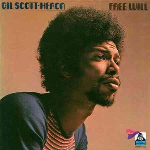Gil Scott-Heron | Free Will