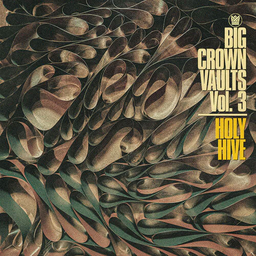 Holy Hive | Big Crown Vaults Vol.3