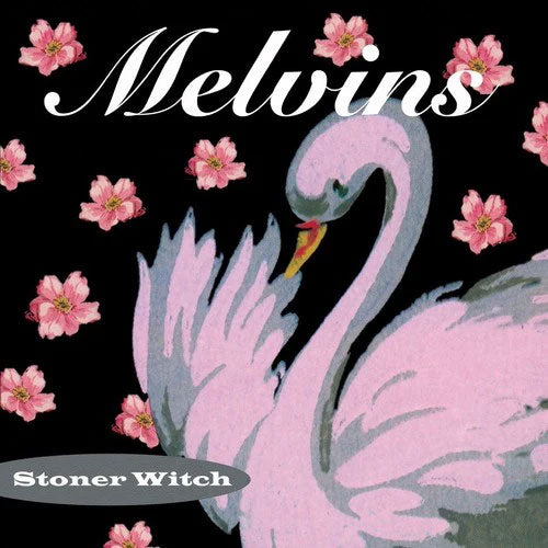 Melvins | Stoner Witch